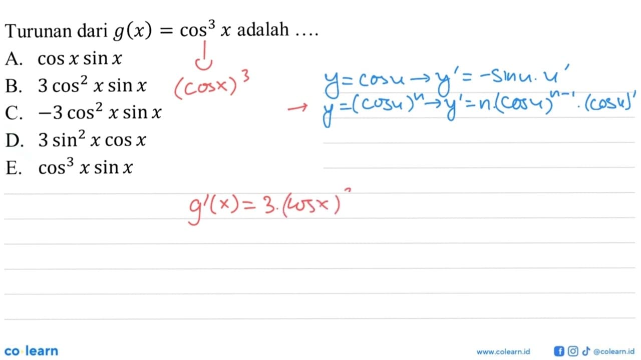 Turunan dari g (x)=cos^3x adalah =