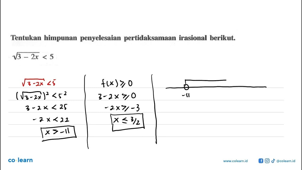 Tertkukan himpunan penyelesaian pertidaksamaan irasional