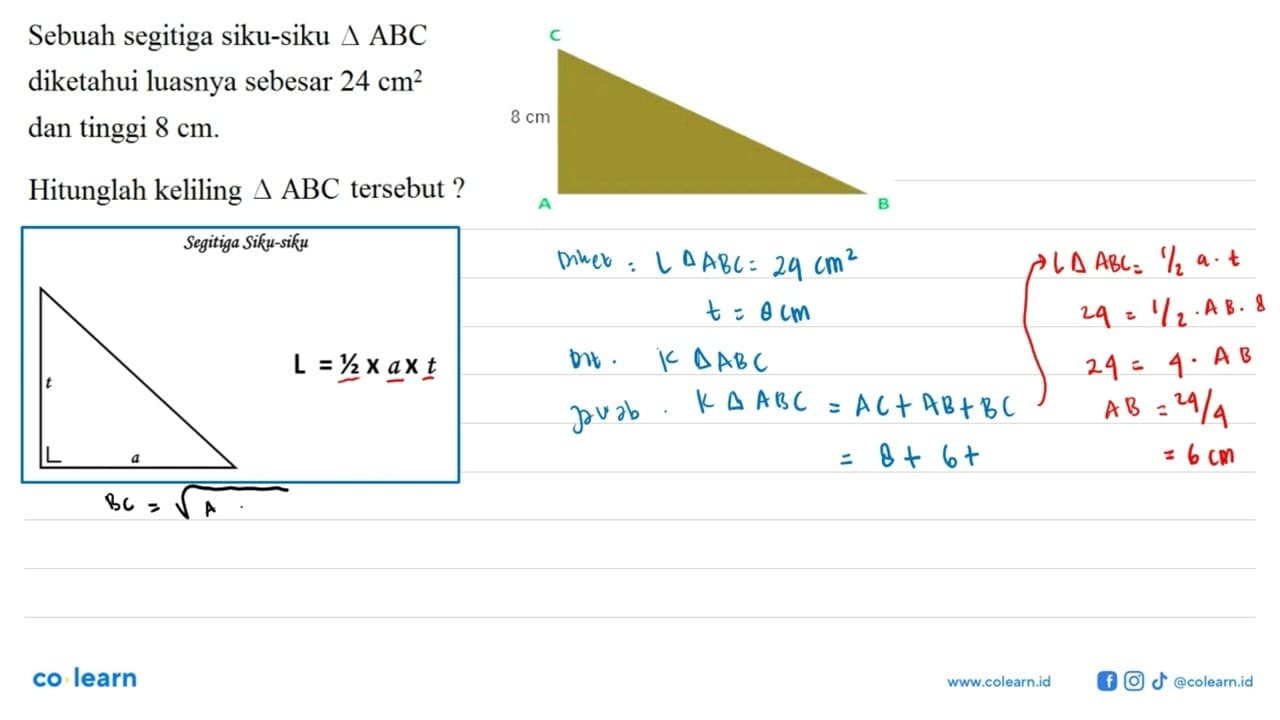Sebuah segitiga siku-siku segitiga ABC diketahui luasnya