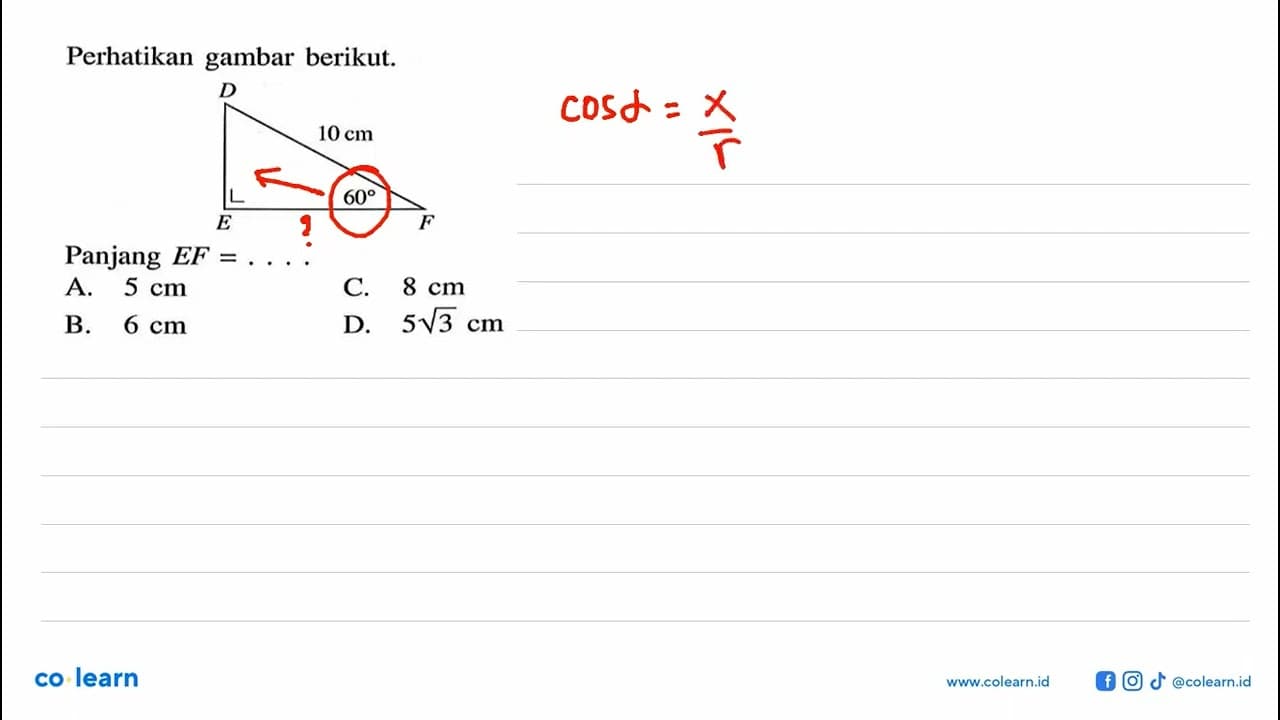 Perhatikan gambar berikut. 60 10 cmPanjang EF=....