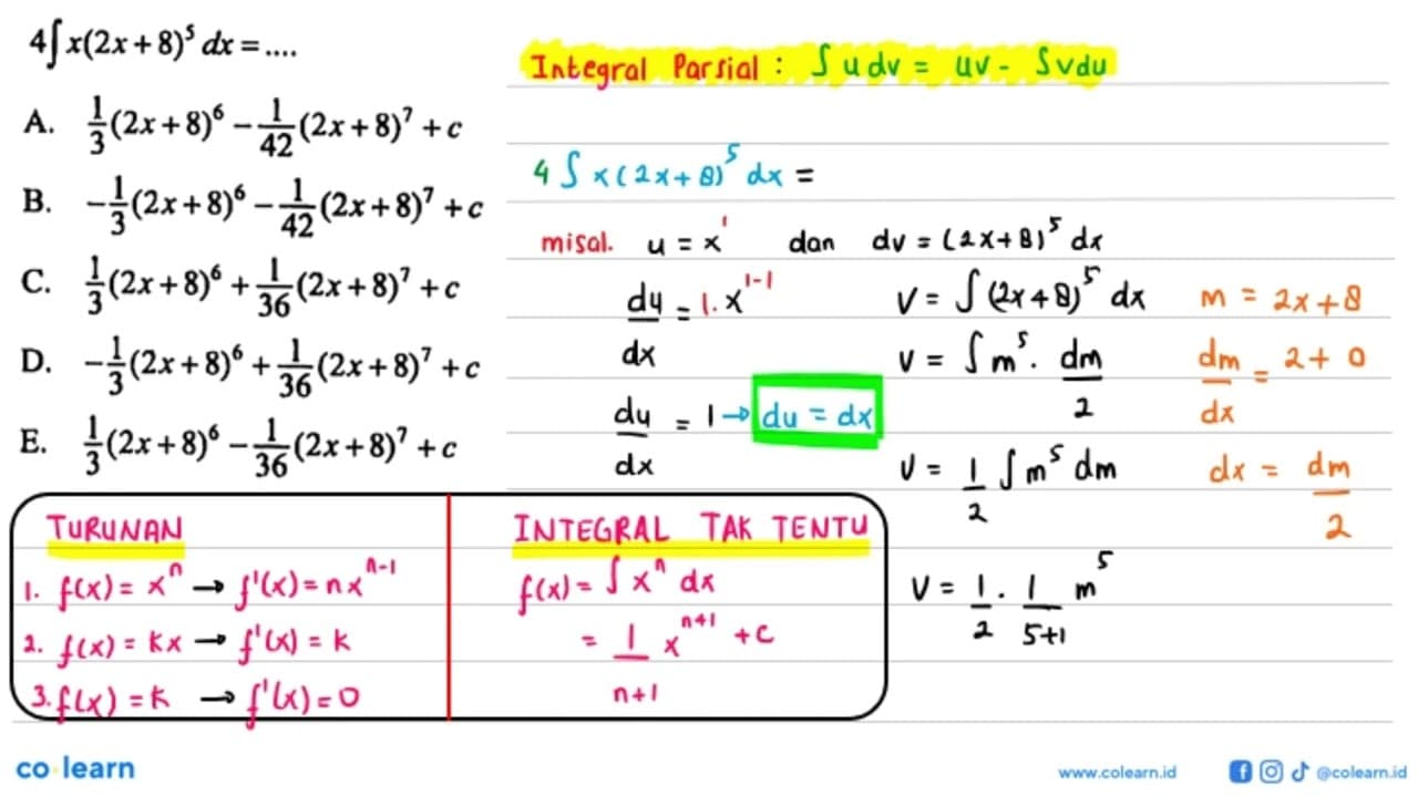 4 integral x(2 x+8)^5 dx=... A. 1/3(2 x+8)^6-1/42(2