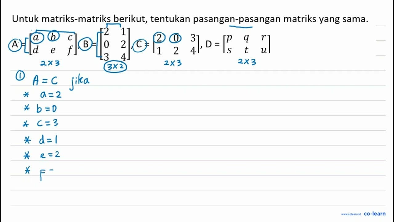 Untuk matriks-matriks berikut, tentukan pasangan-pasangan