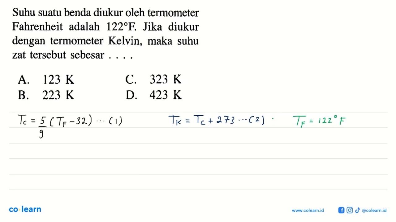 Suhu suatu benda diukur oleh termometer Fahrenheit adalah