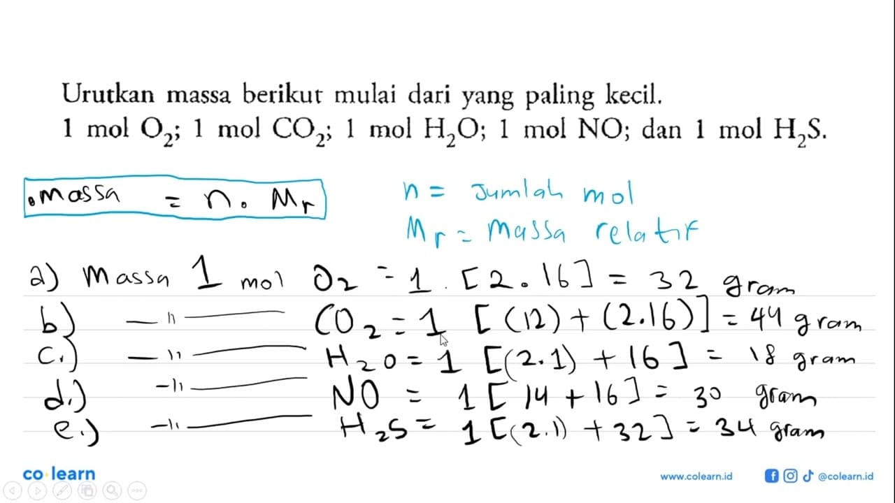 Urutkan massa berikut mulai dari yang paling kecil. 1 mol