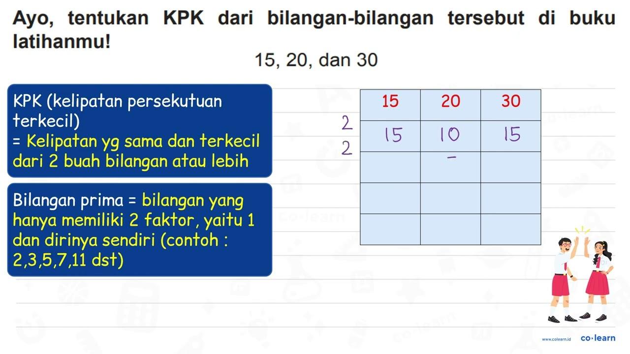 Ayo, tentukan KPK dari bilangan-bilangan tersebut di buku