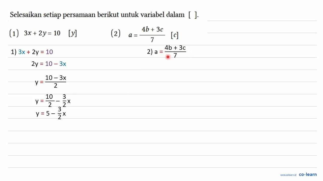 Selesaikan setiap persamaan berikut untuk variabel dalam [