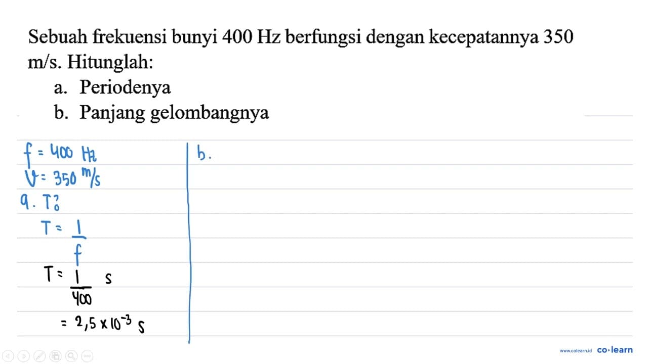 Sebuah frekuensi bunyi 400 Hz berfungsi dengan kecepatannya