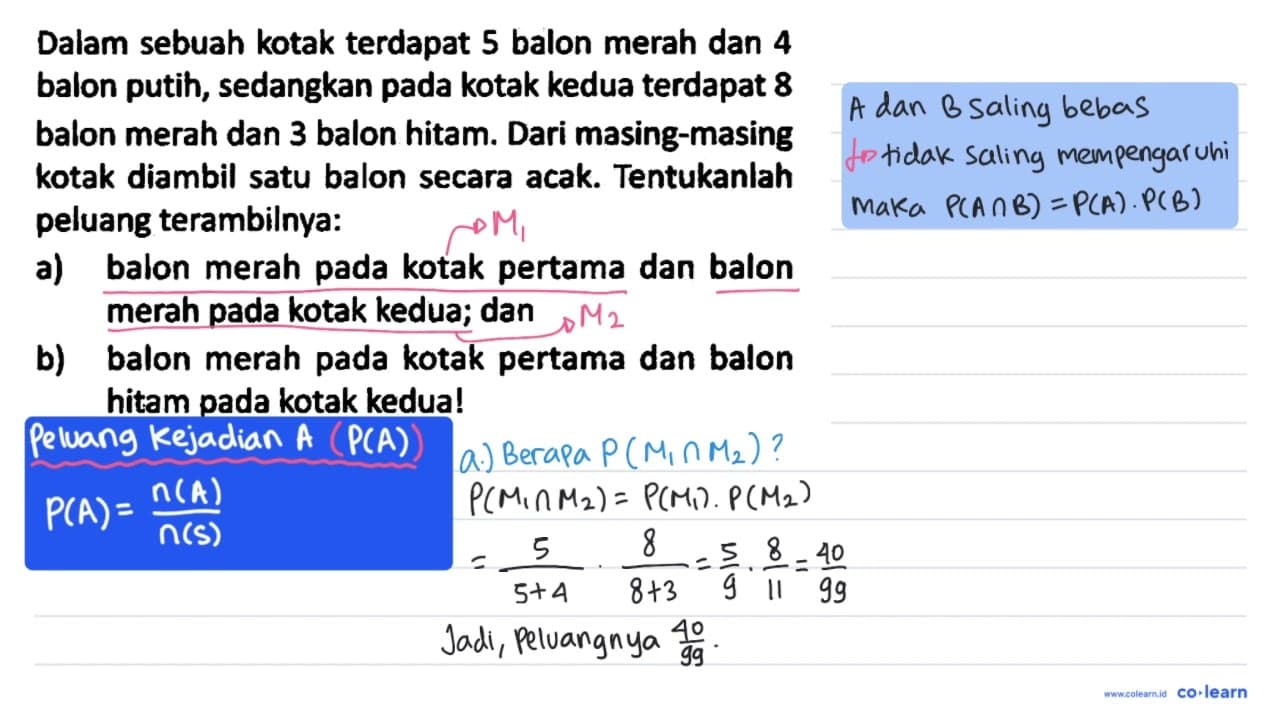 Dalam sebuah kotak terdapat 5 balon merah dan 4 balon