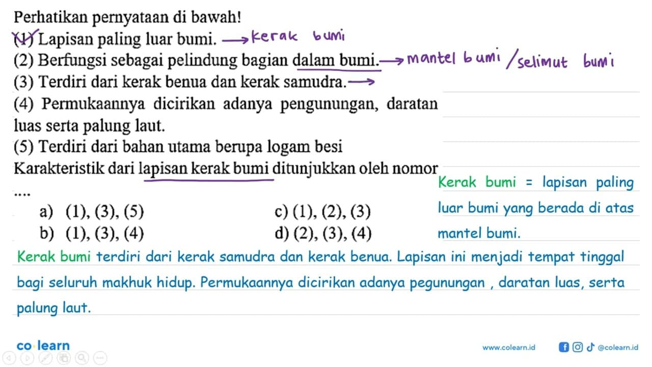 Perhatikan pernyataan di bawah! (1) Lapisan paling luar