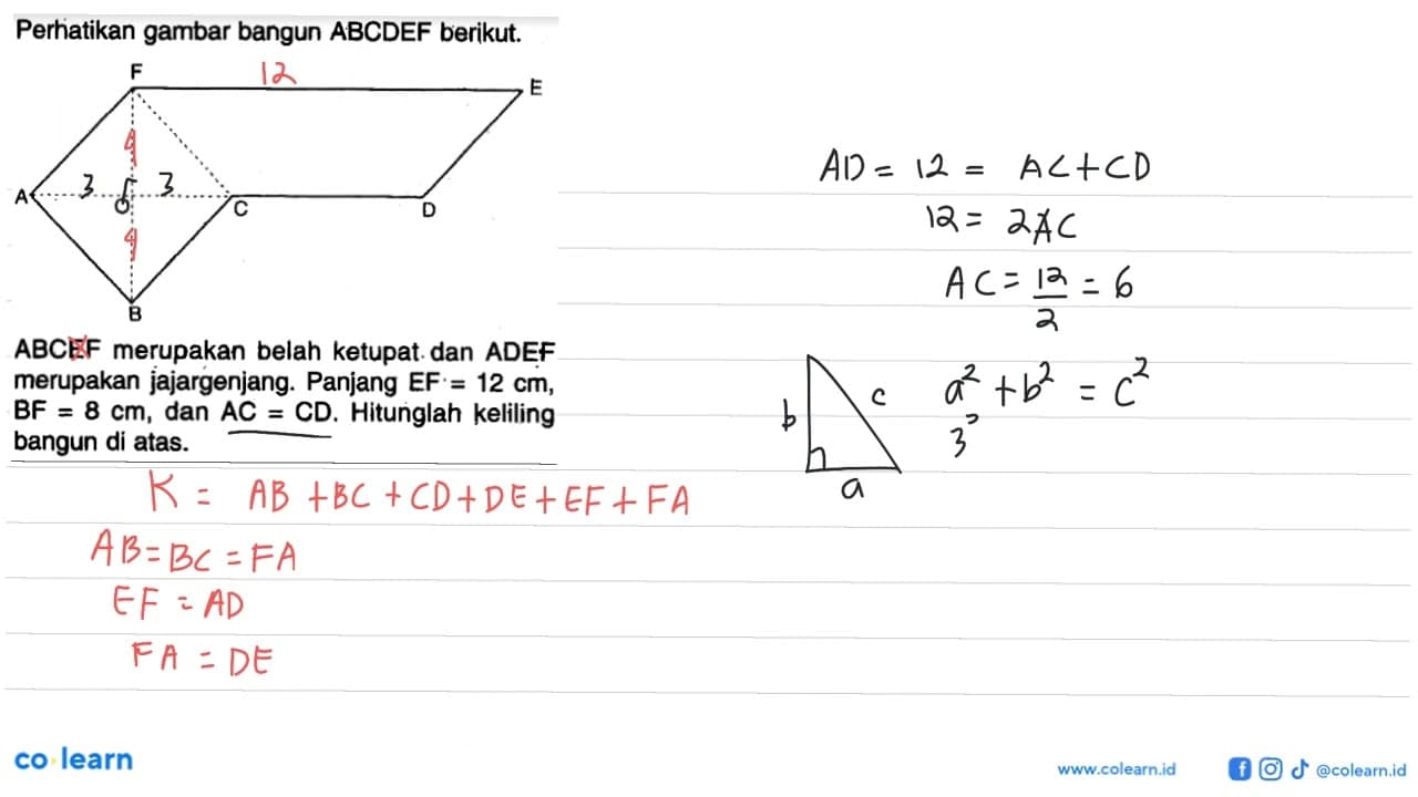 Perhatikan gambar bangun ABCDEF berikut.F E A O C D B ABCEF