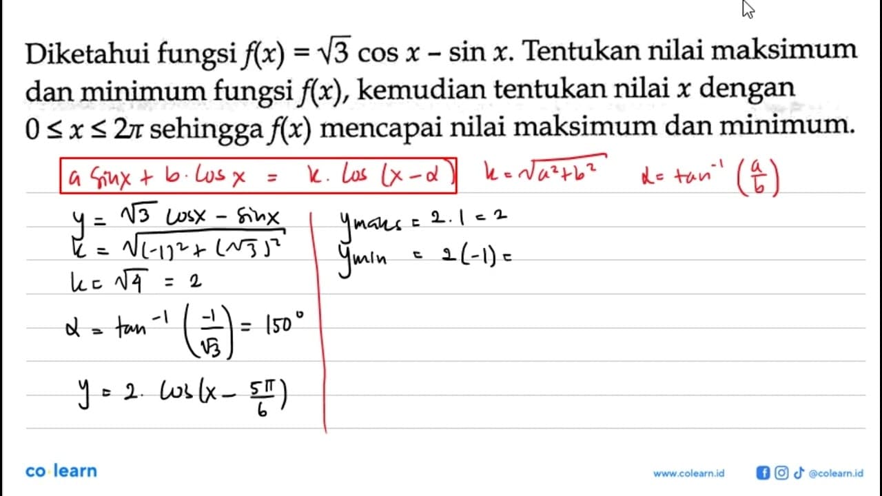 Diketahui fungsi f(x) = akar(3) cos x-sin x. Tentukan nilai