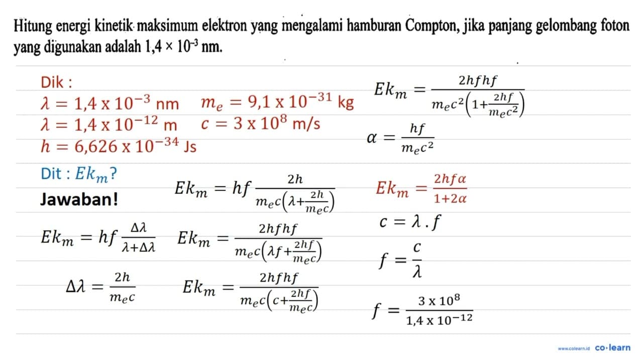 Hitung energi kinetik maksimum elektron yang mengalami