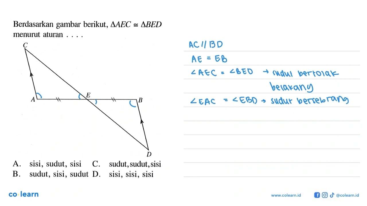 Berdasarkan gambar berikut, segitiga AEC kongruen segitiga