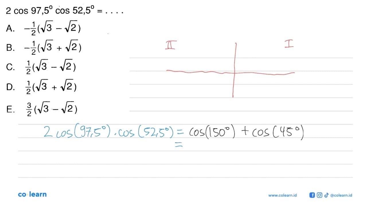 2 cos 97,5 cos 52,5=...