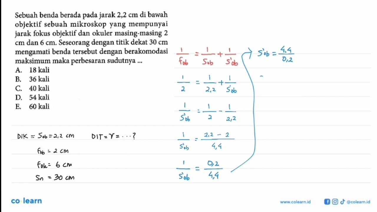 Sebuah benda berada pada jarak 2,2 cm di bawah objektif