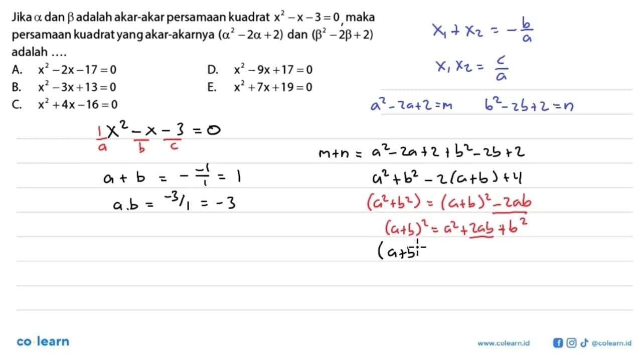 Jika a dan b adalah akar-akar persamaan kuadrat x^2- X-3