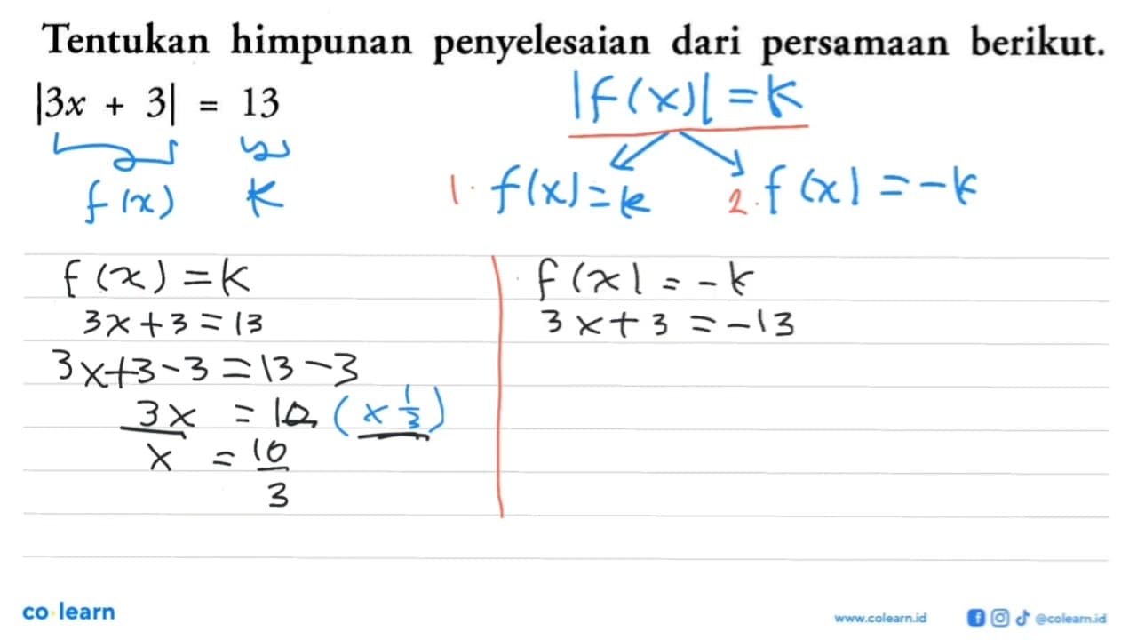 Tentukan himpunan penyelesaian dari persamaan berikut |3x