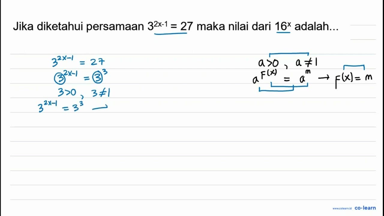 Jika diketahui persamaan 3^(2 x-1)=27 maka nilai dari