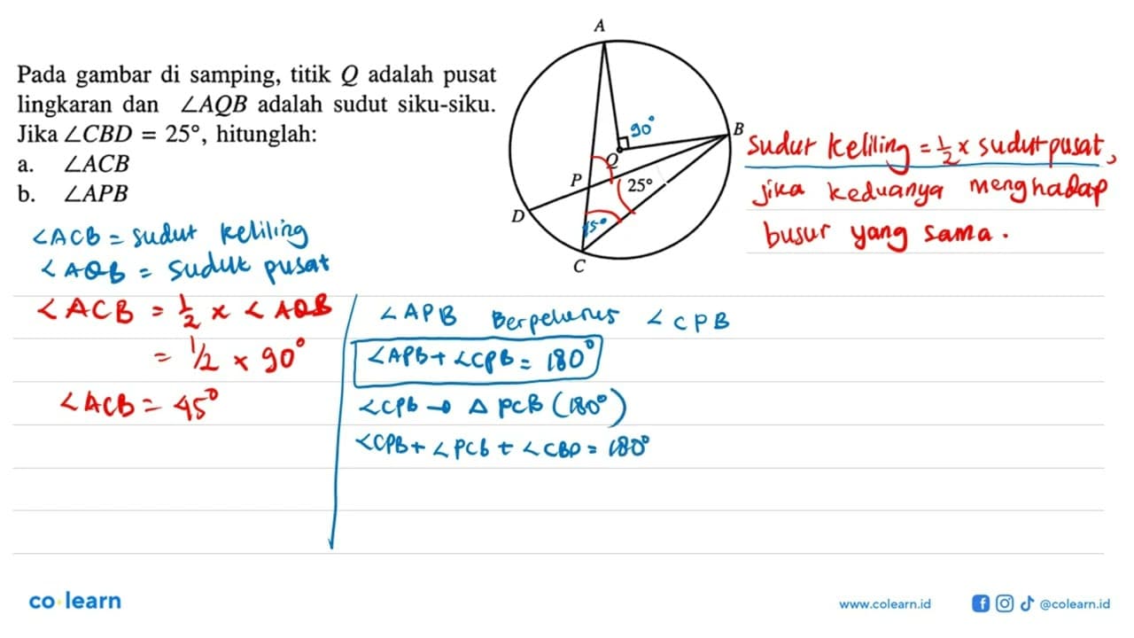 Pada gambar di samping, titik Q adalah pusat lingkaran dan