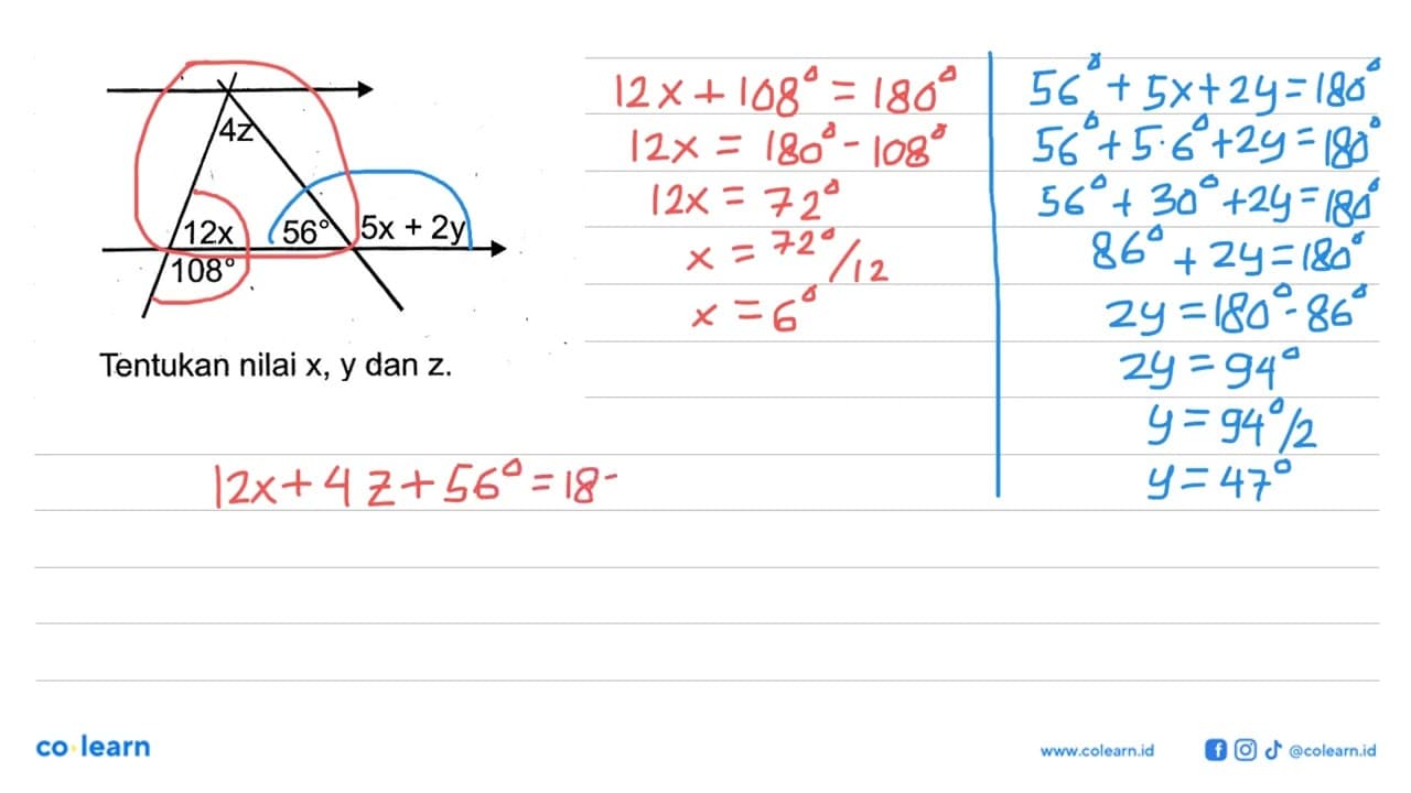 Tentukan nilai x, y dan z. 4z 12x 56 5x+2y 108