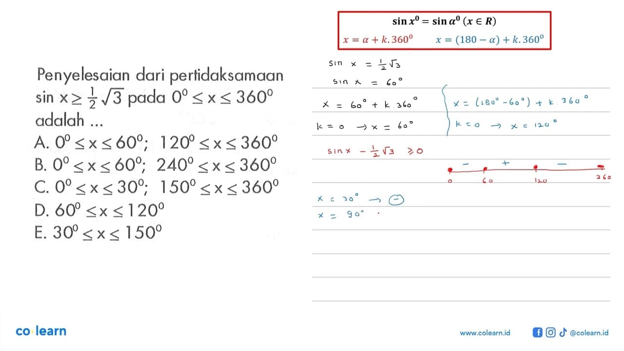 Penyelesaian dari pertidaksamaan sin x>= 1/2 akar(3) pada