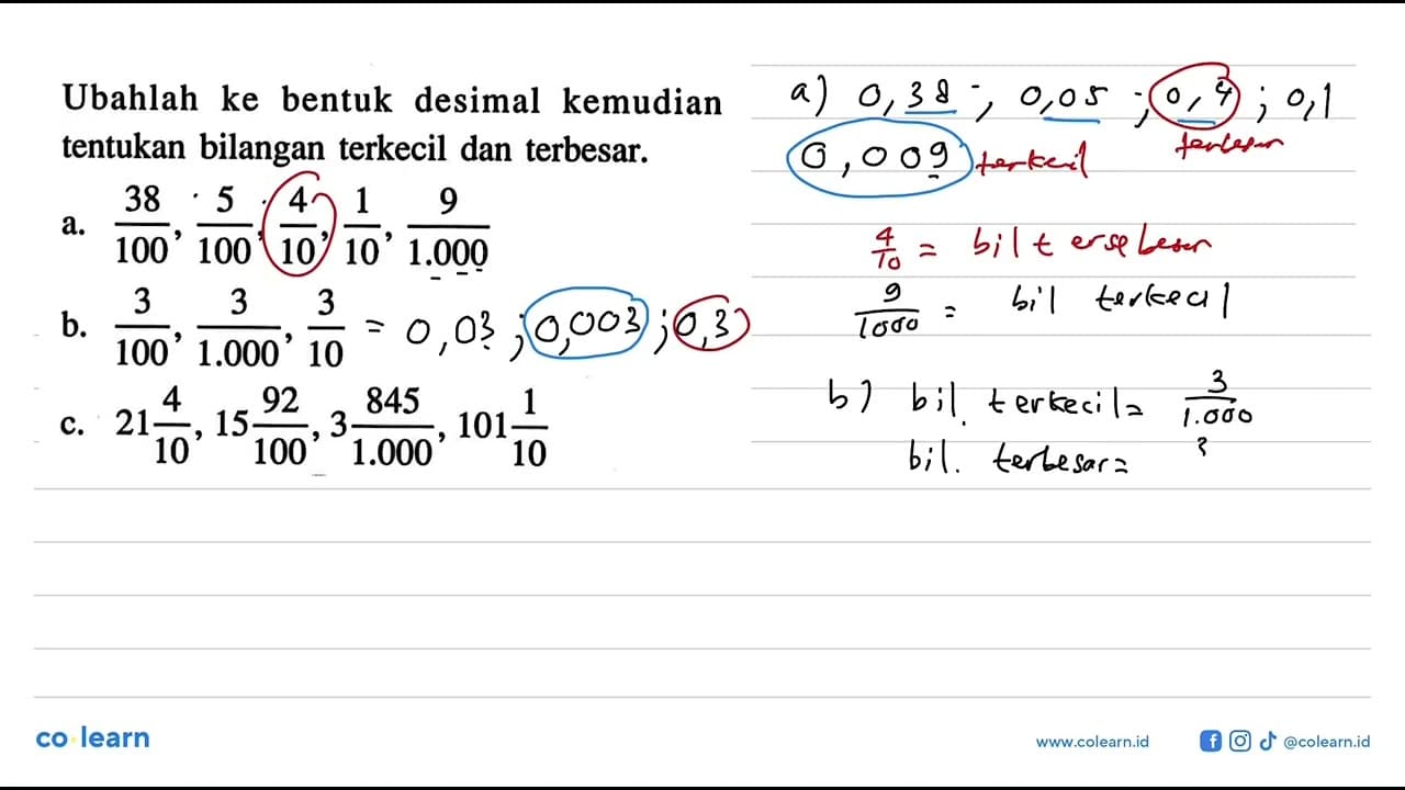 Ubahlah ke bentuk desimal kemudian tentukan bilangan