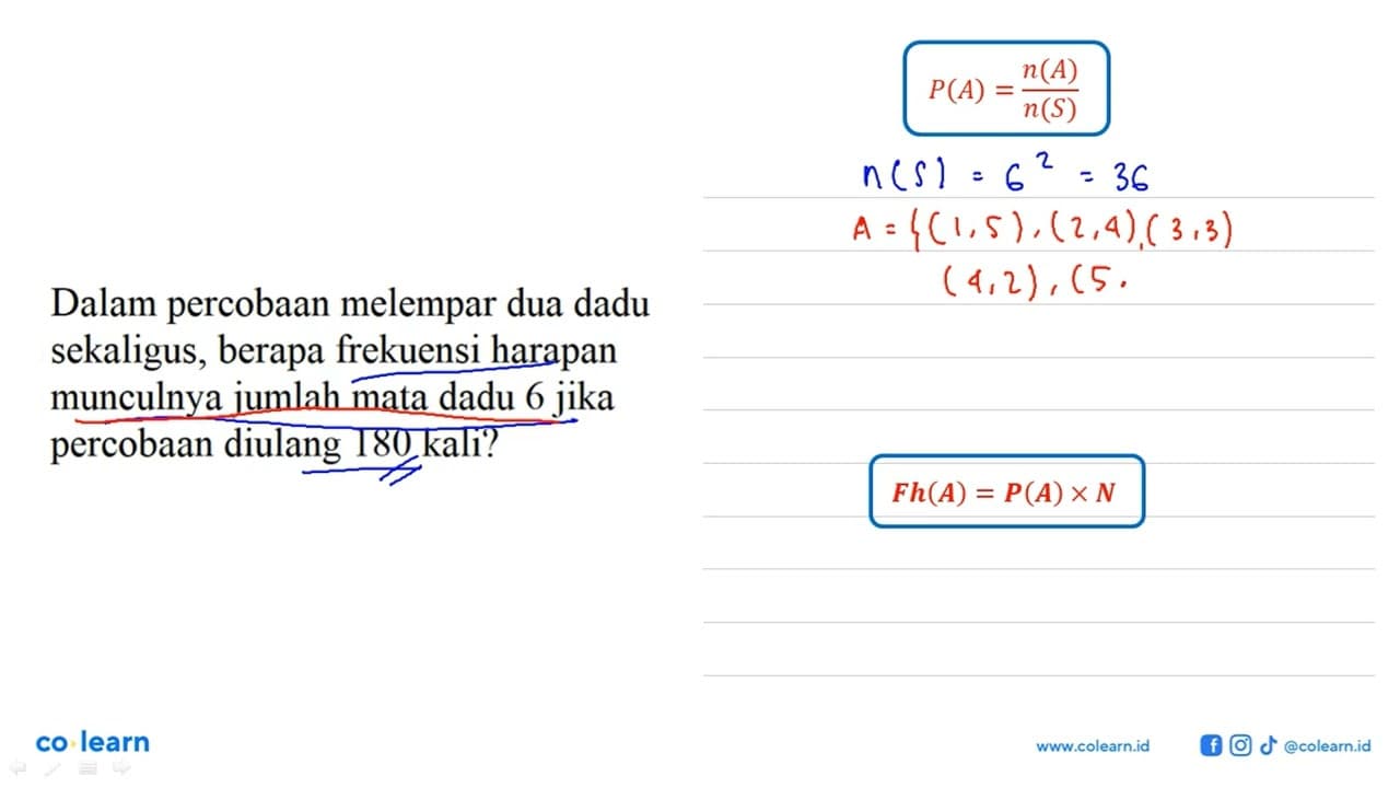 Dalam percobaan melempar dua dadu sekaligus, berapa