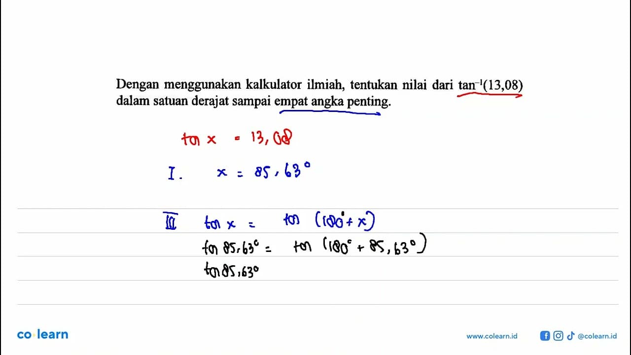 Dengan menggunakan kalkulator ilmiah, tentukan nilai dari