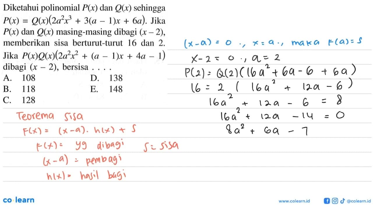 Diketahui polinomial P(x) dan Q(x) sehingga P(x)=Q(x)(2ax^3