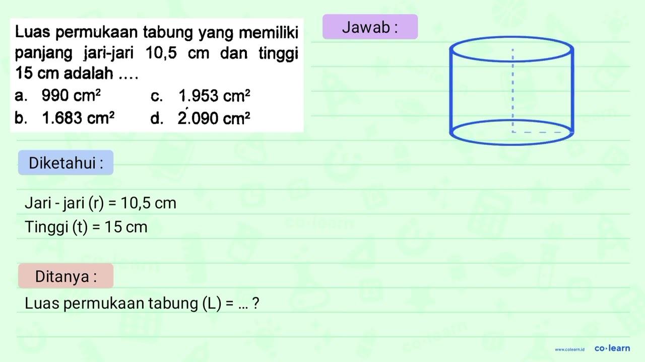 Luas permukaan tabung yang memiliki panjang jari-jari 10,5