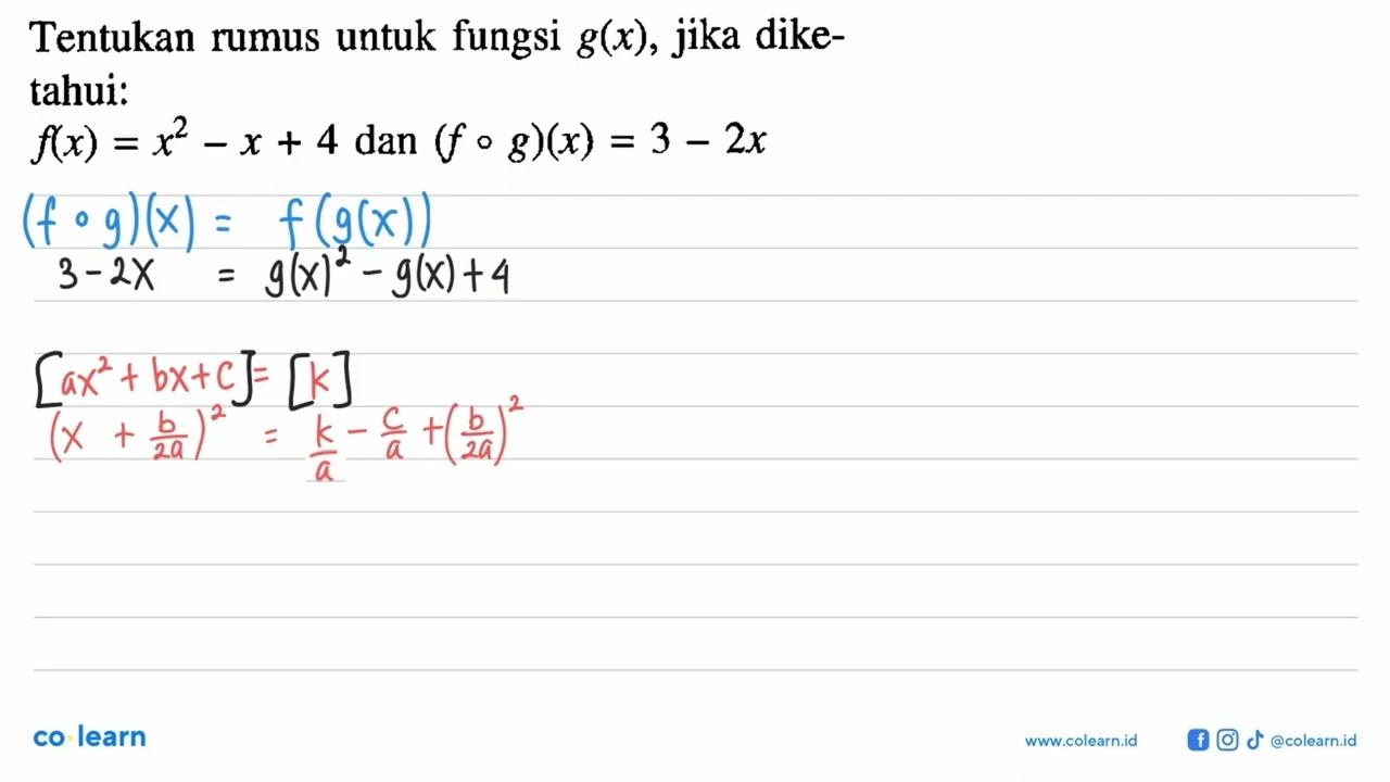 Tentukan rumus untuk fungsi g(x), jika diketahui: