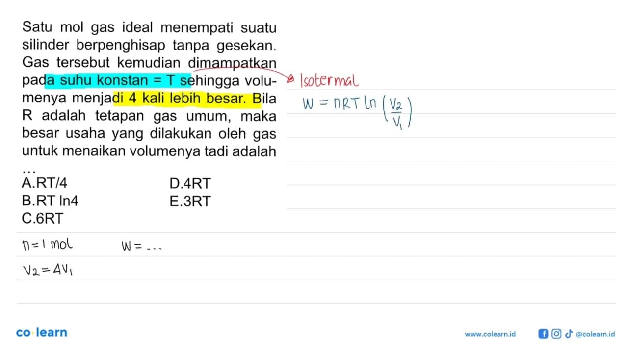 Satu mol gas ideal menempati suatu silinder berpenghisap