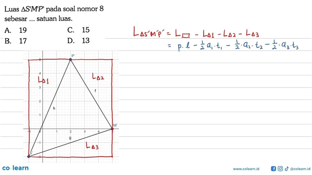 Luas segitiga S'M'P' pada soal nomor 8 sebesar ... satuan
