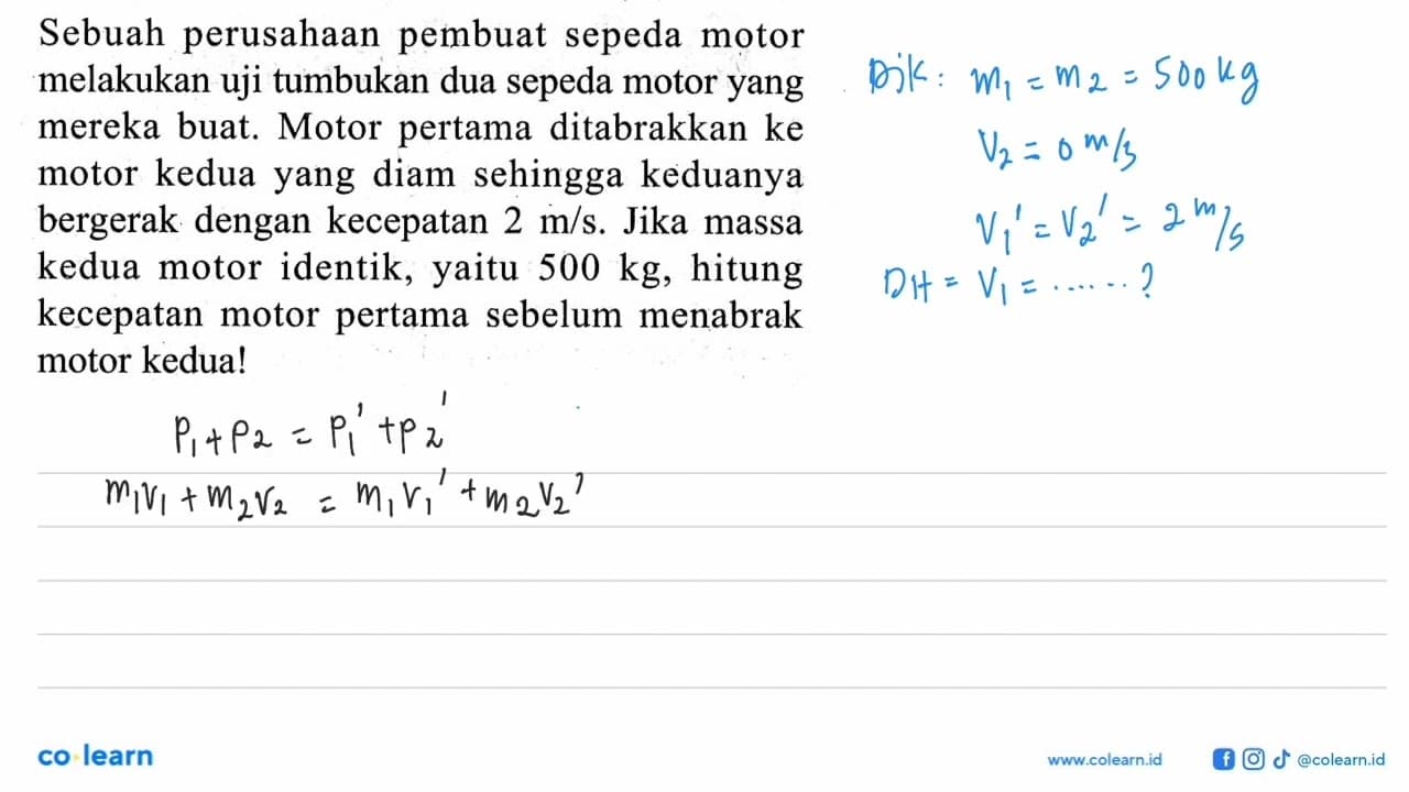 Sebuah perusahaan pembuat sepeda motor melakukan uji