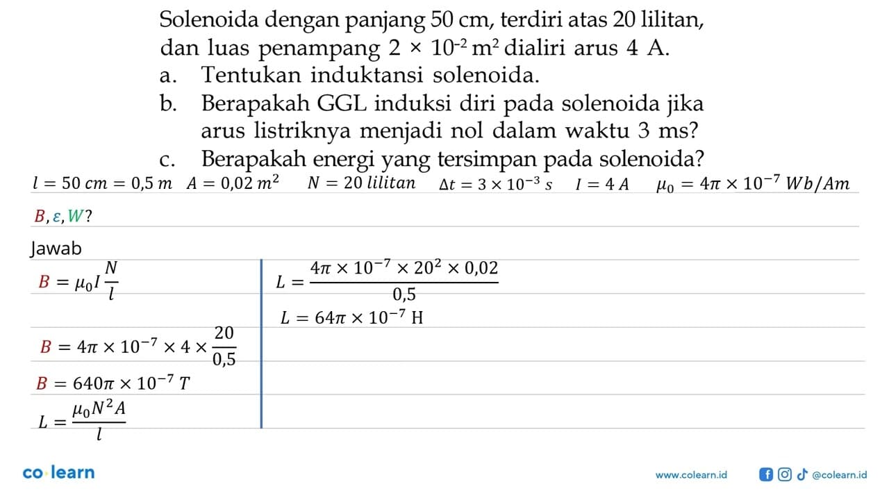 Solenoida dengan panjang 50 cm, terdiri atas 20 lilitan,