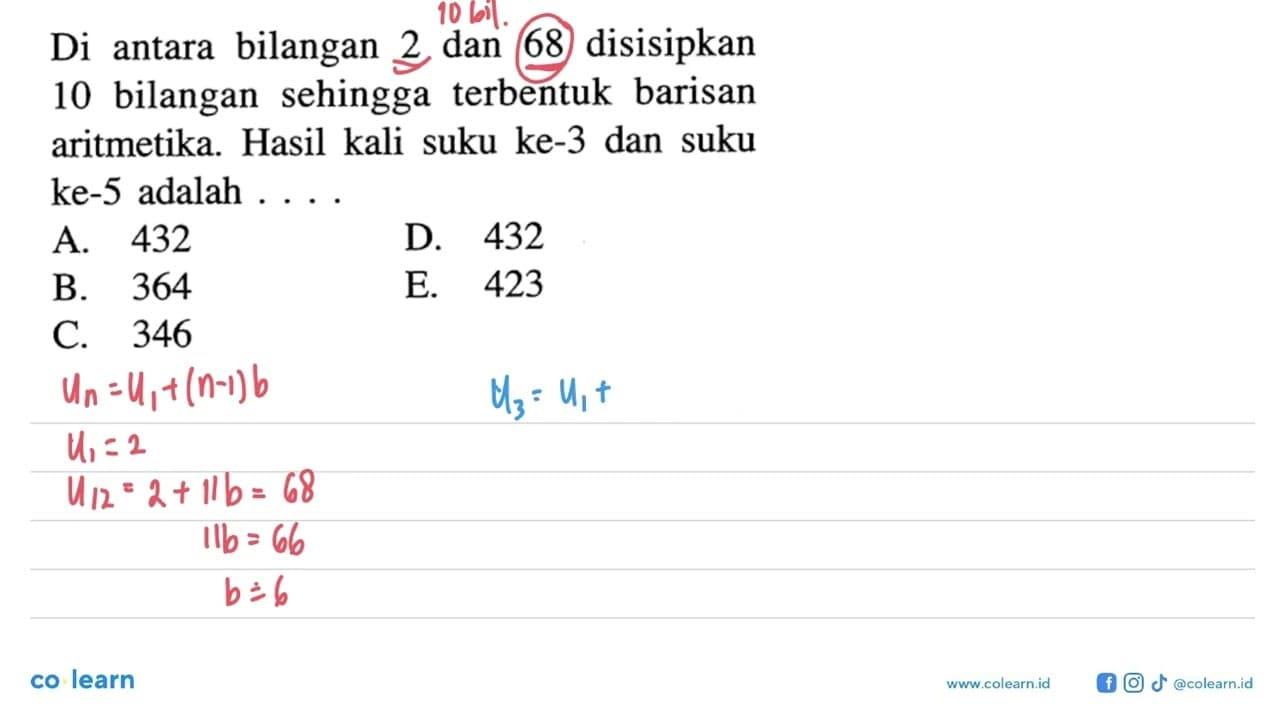 Di antara bilangan 2 dan 68 disisipkan 10 bilangan sehingga