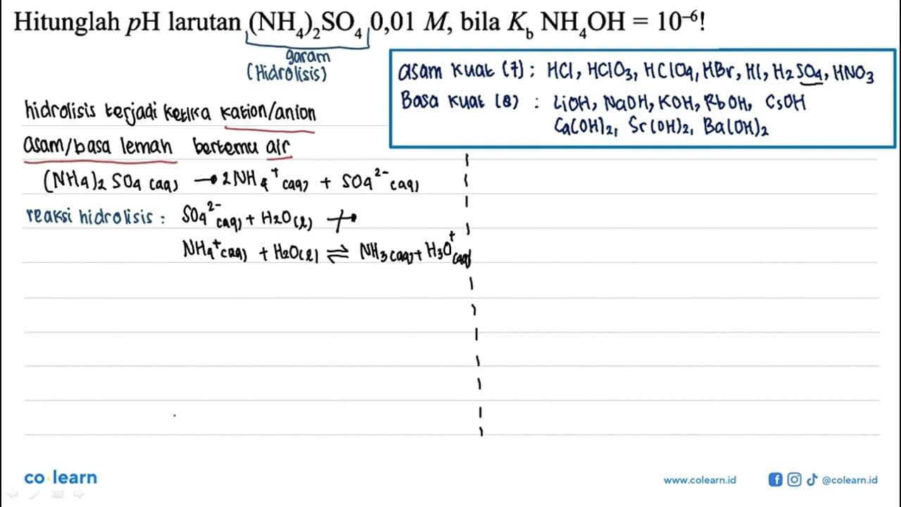 Hitunglah pH larutan (NH4)2 SO4 0,01 M, bila Kb