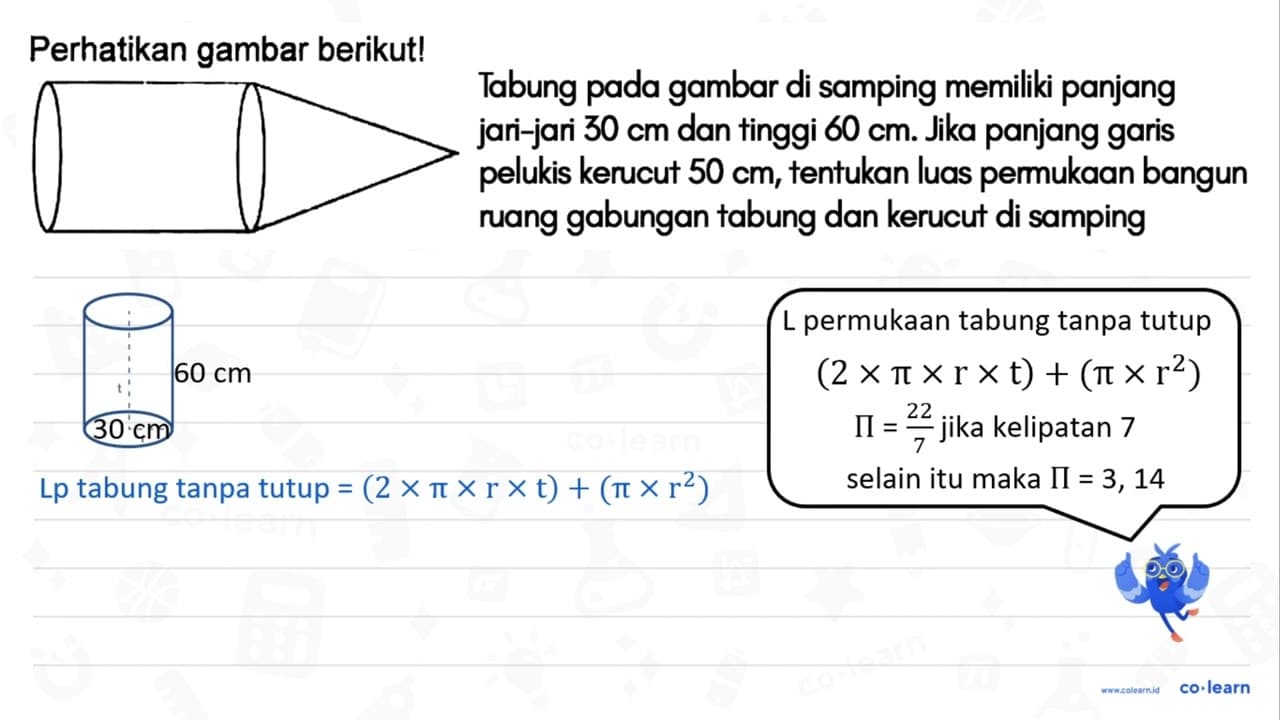 Perhatikan gambar berikut! Tabung pada gambar di samping