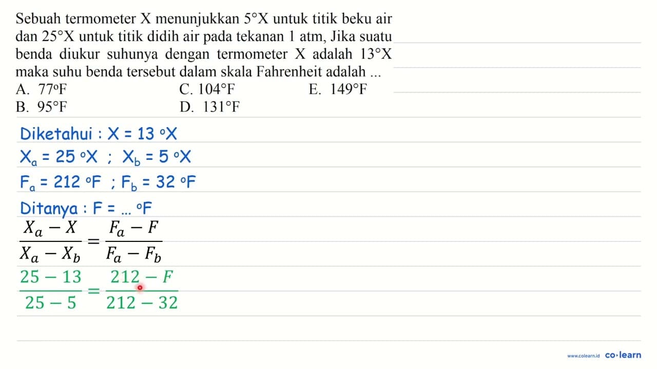 Sebuah termometer X menunjukkan 5 X untuk titik beku air