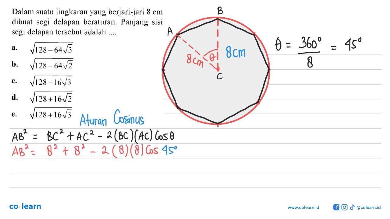 Dalam suatu lingkaran yang berjari-jari 8 cm dibuat segi