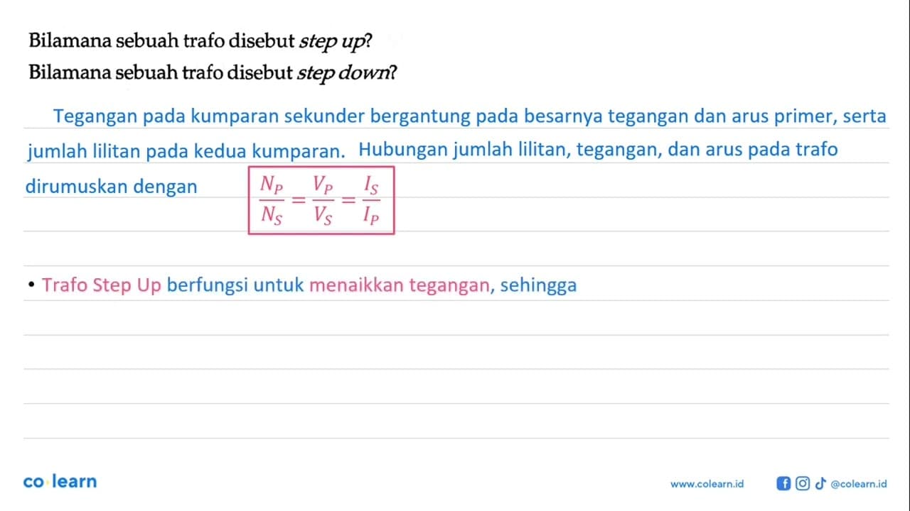 Bilamana sebuah trafo disebut step up? Bilamana sebuah