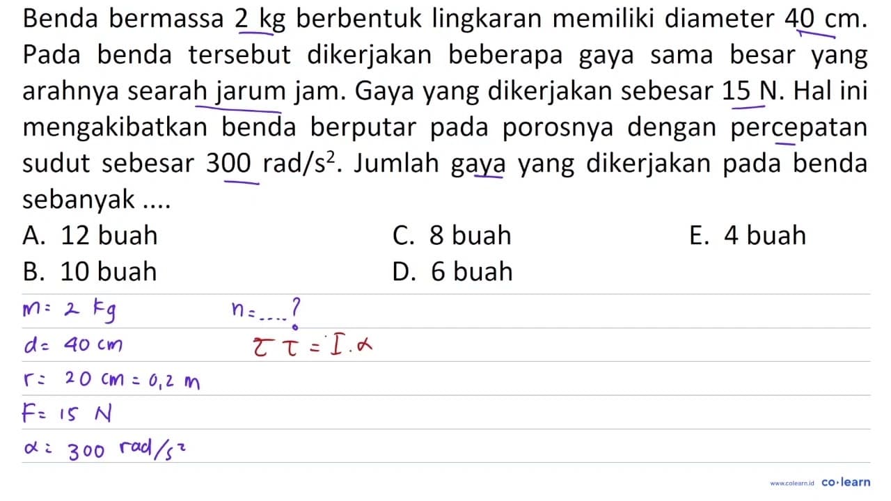 Benda bermassa 2 kg berbentuk lingkaran memiliki diameter