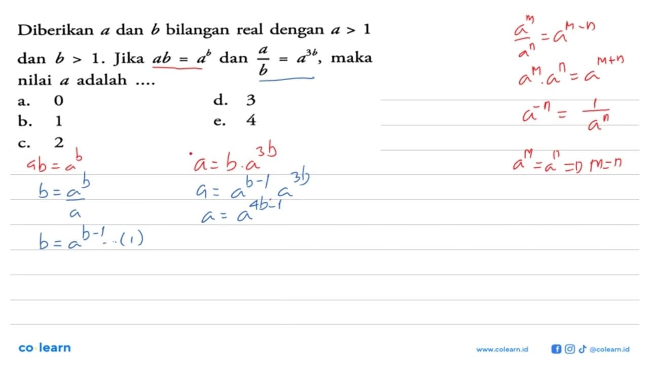 Diberikan a dan b bilangan real dengan a>1 dan b>1. Jika