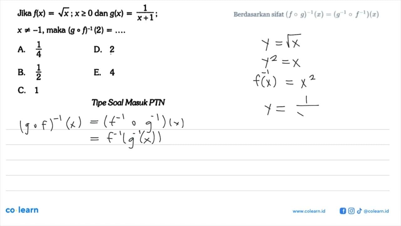 Jika f(x)=akar(x) ; x>=0 dan g(x)=1/(x+1); x=/=-1, maka