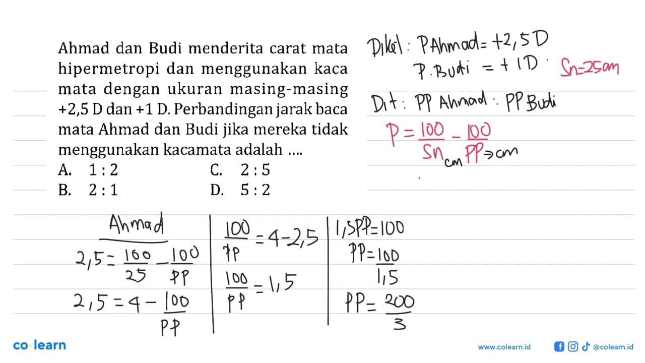 Ahmad dan Budi menderita carat mata hipermetropi dan