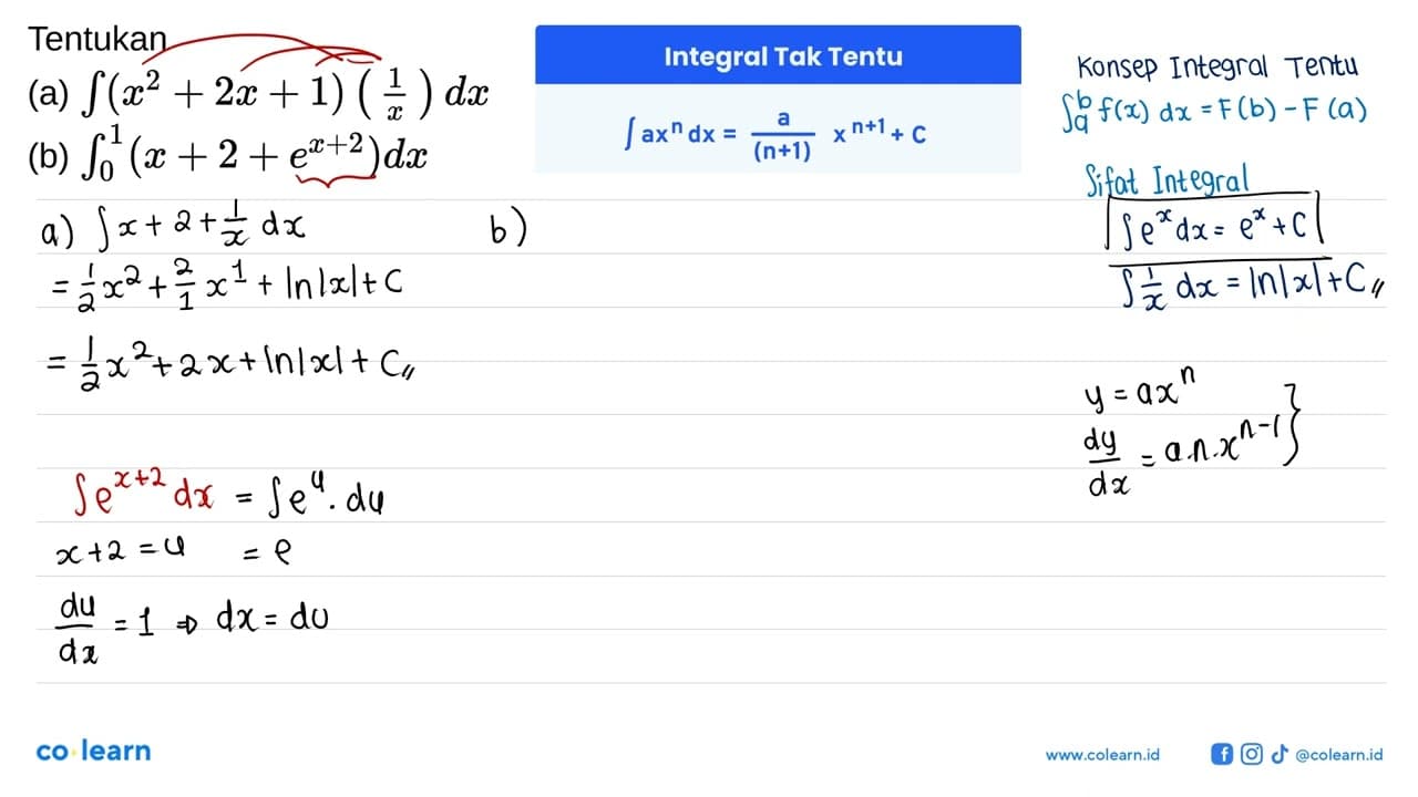 Tentukan (a) integral (x^2+2x+1)(1/x) dx (b) integral 0 1