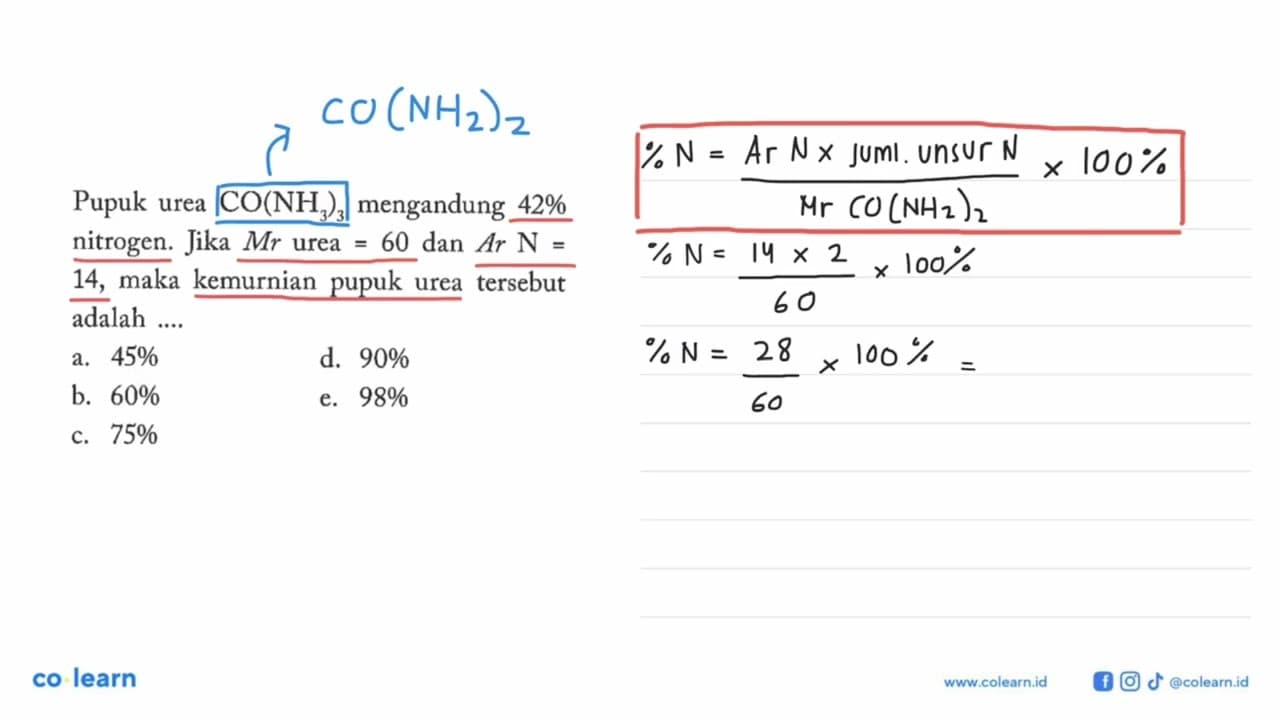 Pupuk urea CO(NH3)3 mengandung 42% nitrogen. Jika Mr