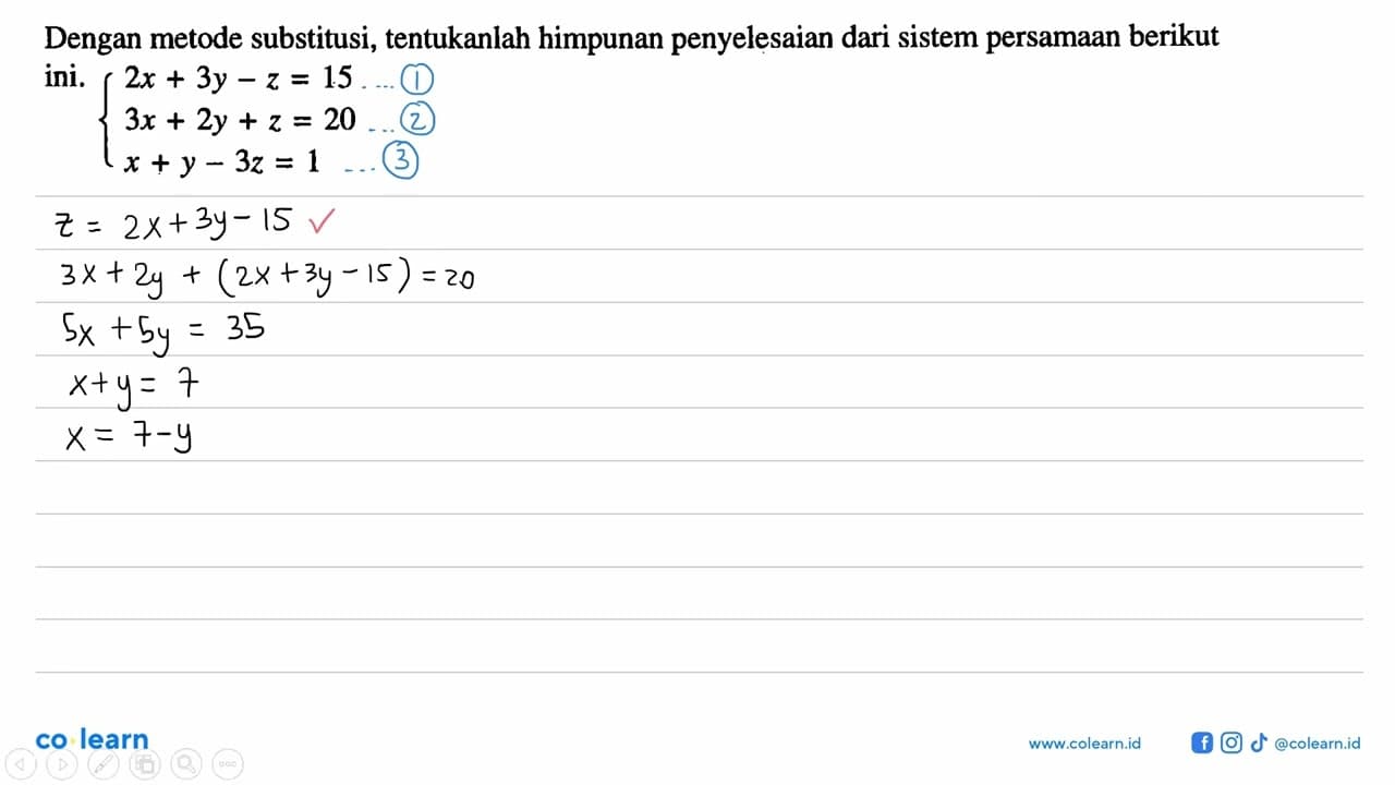 Dengan metode substitusi, tentukanlah himpunan penyelesaian