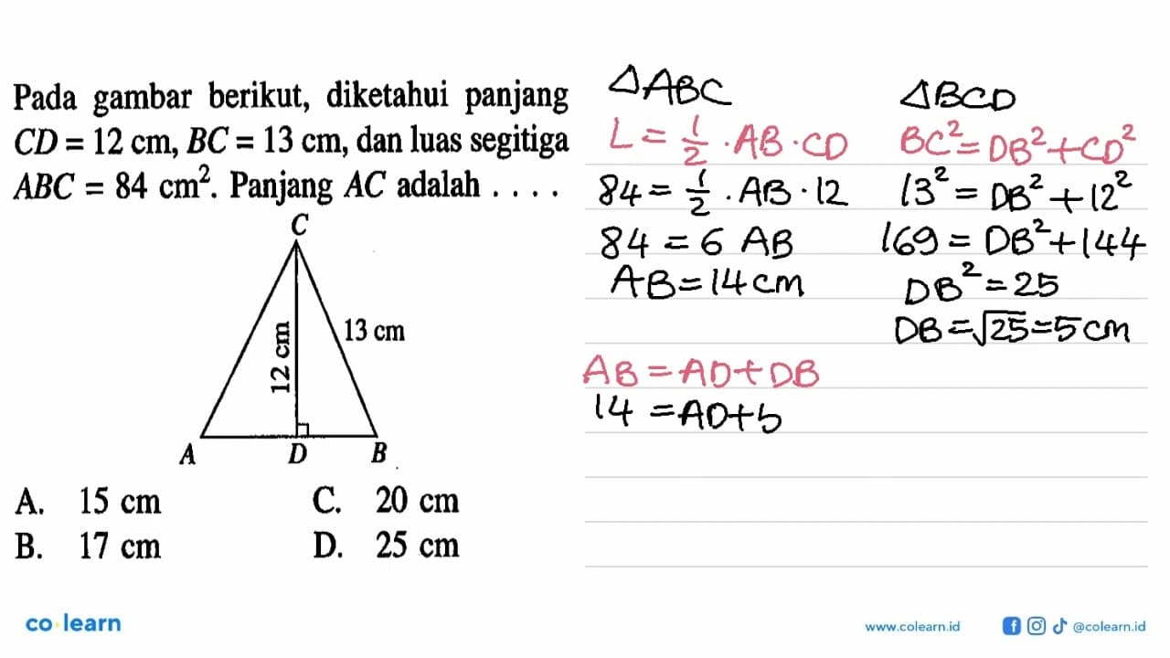 Pada gambar berikut, diketahui panjang CD=12cm, BC=13cm,