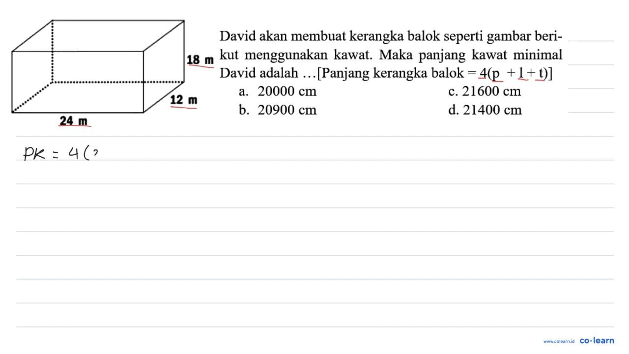 David akan membuat kerangka balok seperti gambar berikut